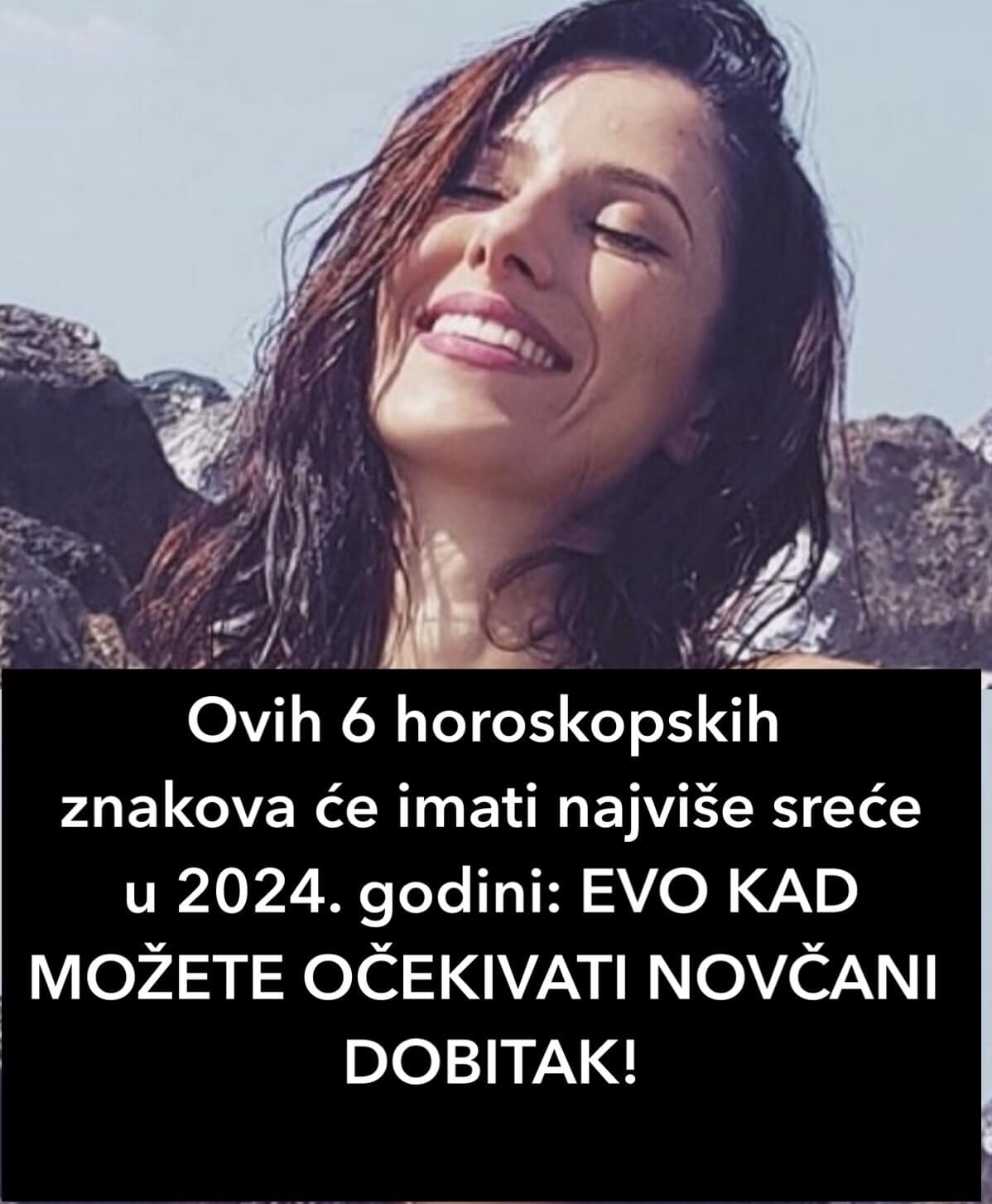 Ovih 6 horoskopskih znakova će imati najviše sreće u 2024 godini EVO