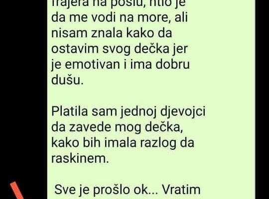 “Našla Sam Dobrostojećeg Frajera”