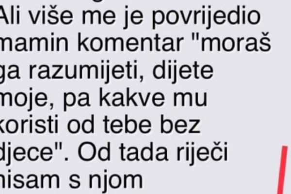 “Razvela sam se, a komentar moje mame me najviše povrijedio”