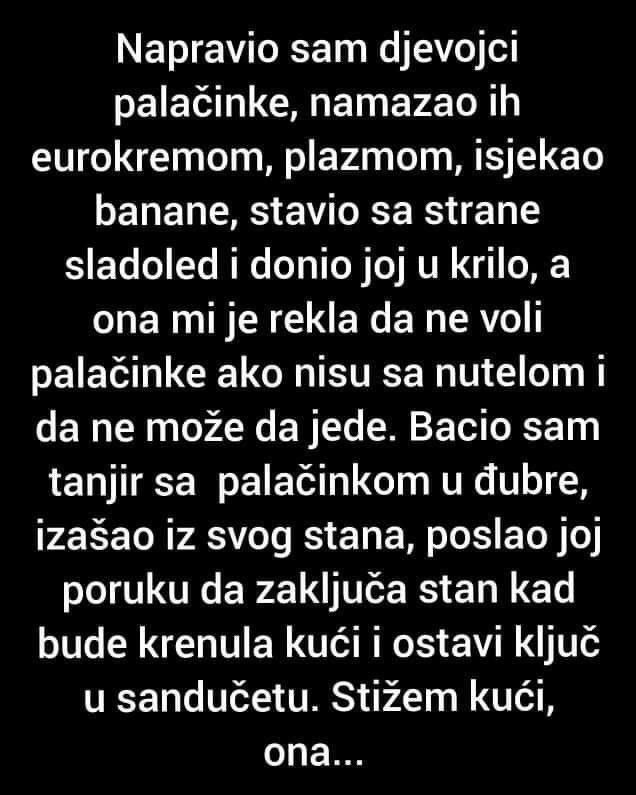 ‘Napravio Sam Djevojci Palačinke’