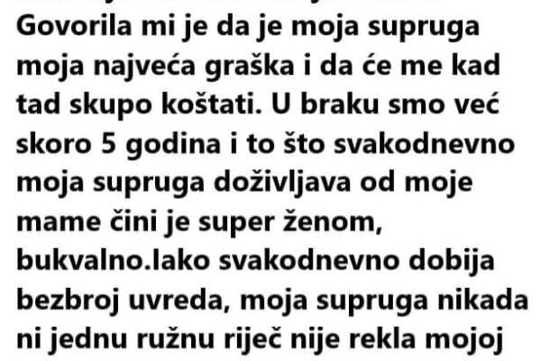 “Vjenčao sam se protiv volje mojih roditelja odnosno moje mame”