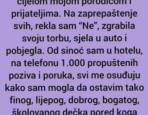 “Dečko Me Zaprosio, Rekla Sam NE”