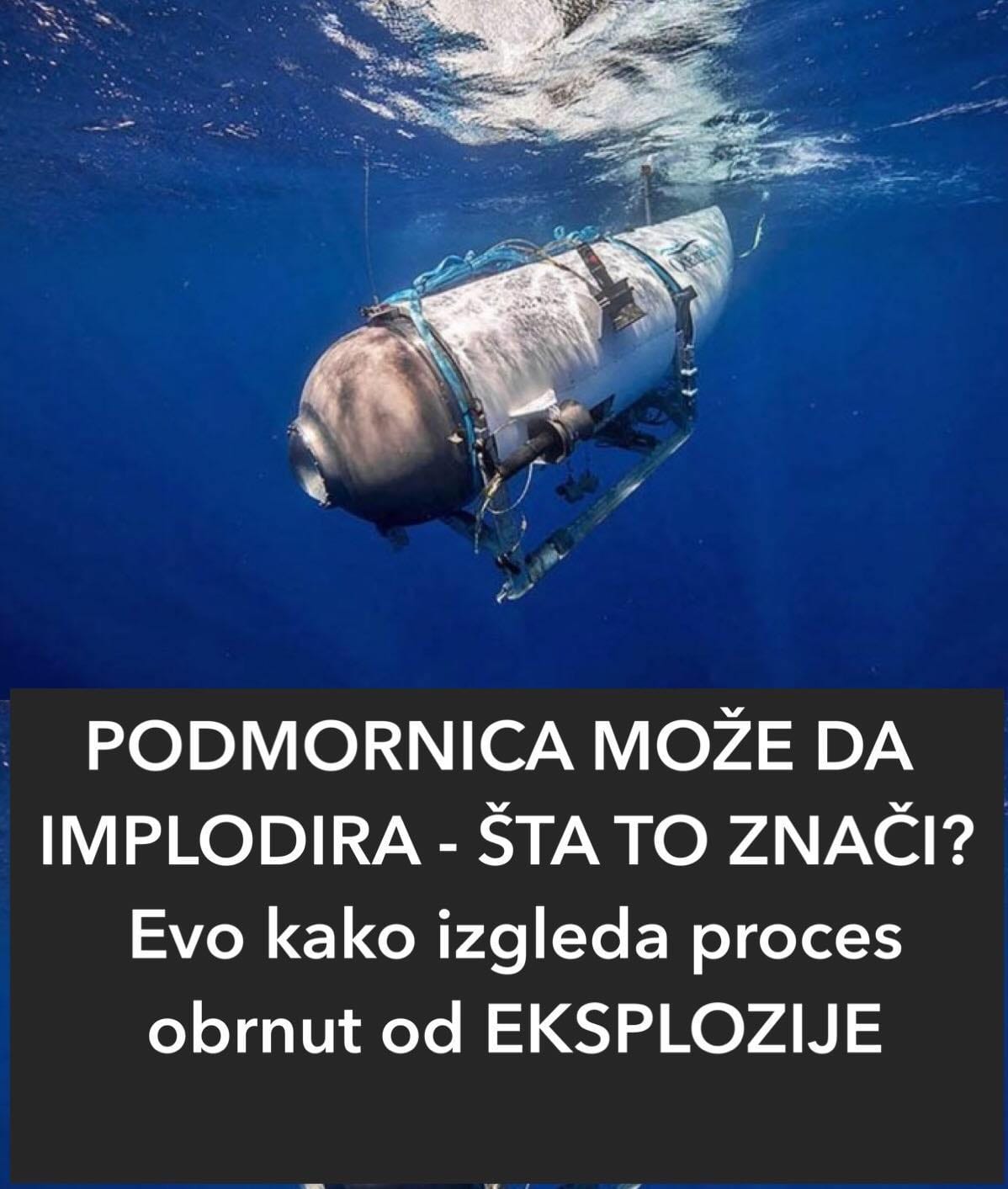 PODMORNICA MOŽE DA IMPLODIRA – ŠTA TO ZNAČI? Evo kako izgleda proces obrnut od EKSPLOZIJE