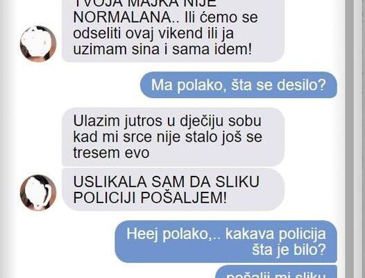 SUPRUGA MI SE U SUZAMA JAVILA I NAPISALA DA ĆE ONA MOJU MAJKU PRIJAVITI POLICIJI: Kad mi je poslala sliku iz dječije sobe VRISNUO SAM OD ŠOKA