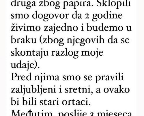 “Dogovorila sam se s drugom da se udam za njega”