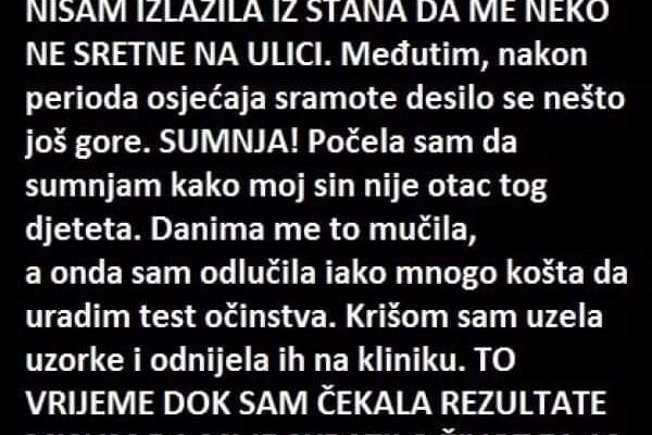 “Moja snaha se porodila 6 mjeseci nakon što se udala za mog sina”