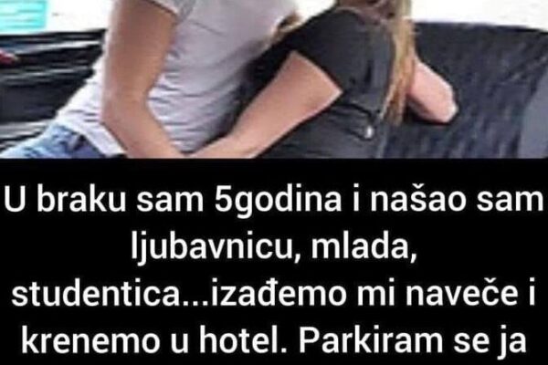 “U braku sam 5 godina i našao sam ljubavnicu”