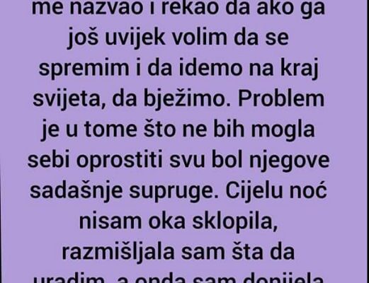 “Nikad u životu nisam više plakala. Oženio se, a istu noć me nazvao”