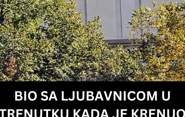 BIO SA LJUBAVNICOM U TRENUTKU KADA JE KRENUO DA SE PREVIJA OD BOLOVA: