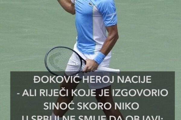 ĐOKOVIĆ HEROJ NACIJE – ALI RIJEČI KOJE JE IZGOVORIO SINOĆ SKORO NIKO U SRBIJI NE SMIJE DA OBJAVI: Nastao Muk Kad Je Ovo Rekao