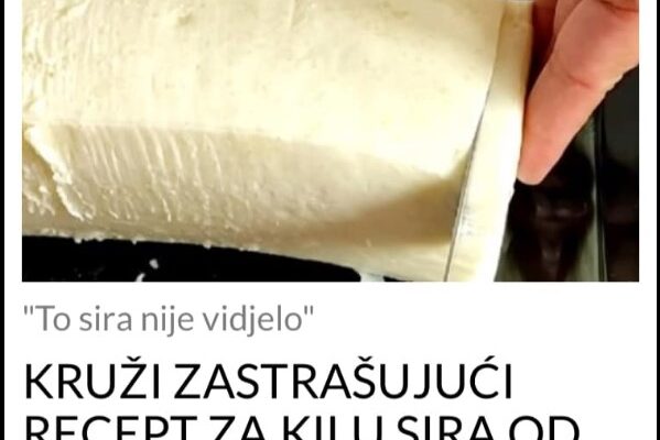 KRUŽI ZASTRAŠUJUĆI RECEPT ZA KILU SIRA OD LITRA MLIJEKA: Evo šta stavljaju u mlijeko