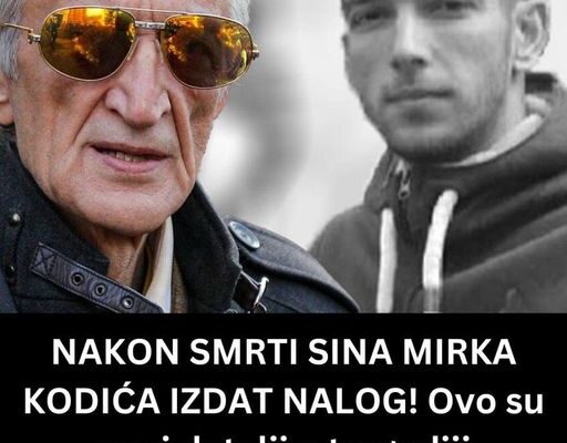 NAKON SMRTI SINA MIRKA KODIĆA IZDAT NALOG! Ovo su novi detalji o tragediji harmonikaševog nasljednika!