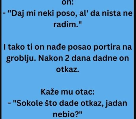 VIC DANA: Tražio Crnogorac posao