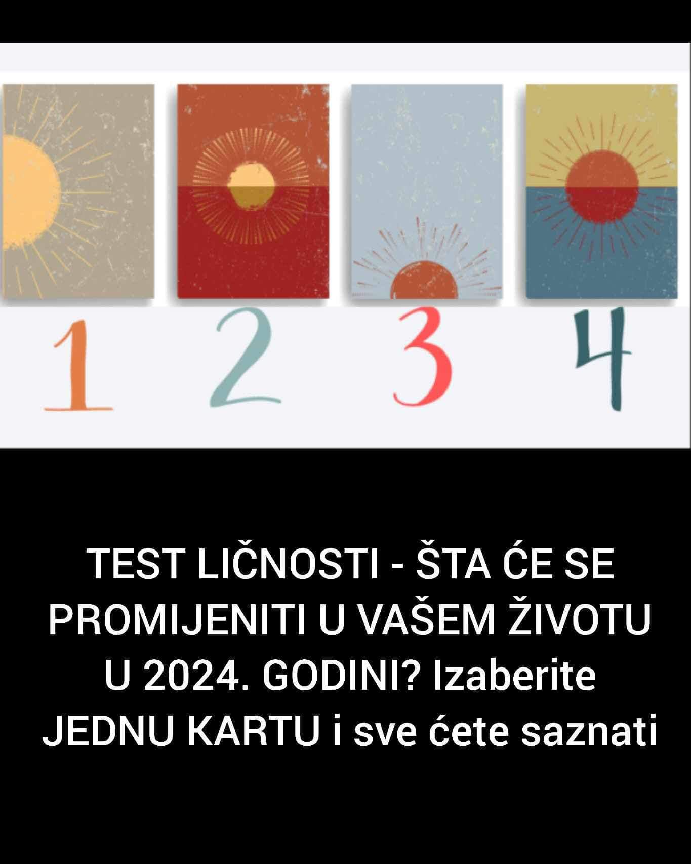 TEST LIČNOSTI – ŠTA ĆE SE PROMIJENITI U VAŠEM ŽIVOTU U 2024. GODINI? Izaberite JEDNU KARTU i sve ćete saznati