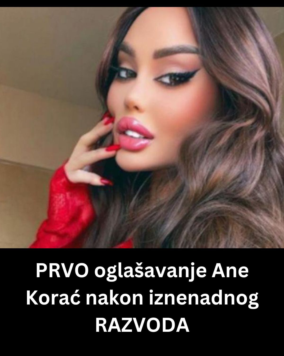 PRVO oglašavanje Ane Korać nakon iznenadnog RAZVODA