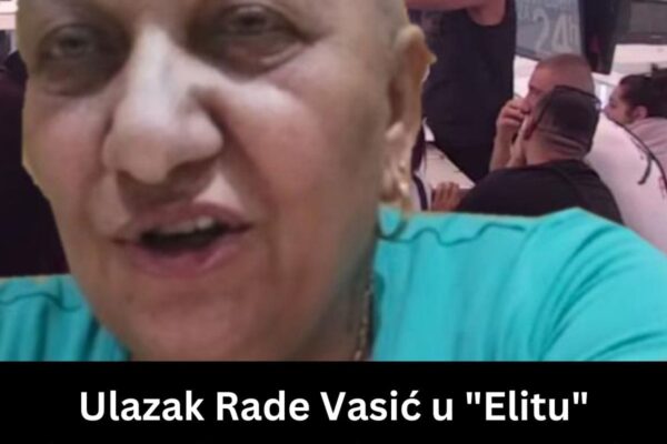 Ulazak Rade Vasić u “Elitu” izazvao buru na internetu – svi se pitaju samo jedno: NEVJEROVATNA SCENA