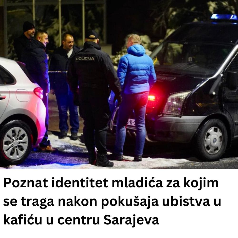 Poznat identitet mladića za kojim se traga nakon pokušaja ubistva u kafiću u centru Sarajeva