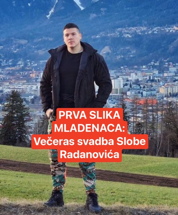 VEČERAS SVADBA SLOBE RADANOVIĆA – A DA VIDITE MLADENKU: Evo šta je pjevač rekao o prošlosti