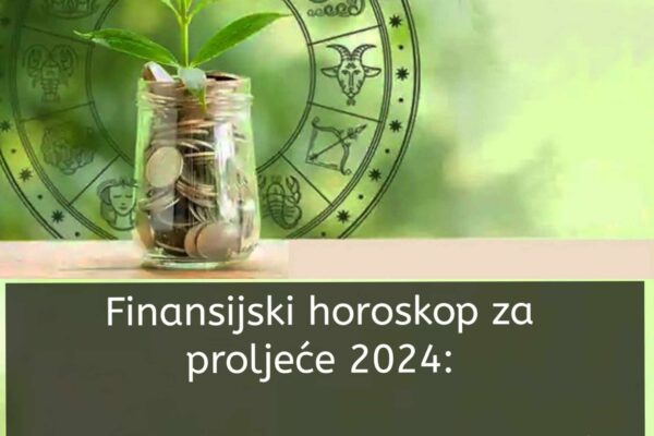 Finansijski horoskop za proljeće 2024: Kome stižu dobici, a od koga će novac bježati