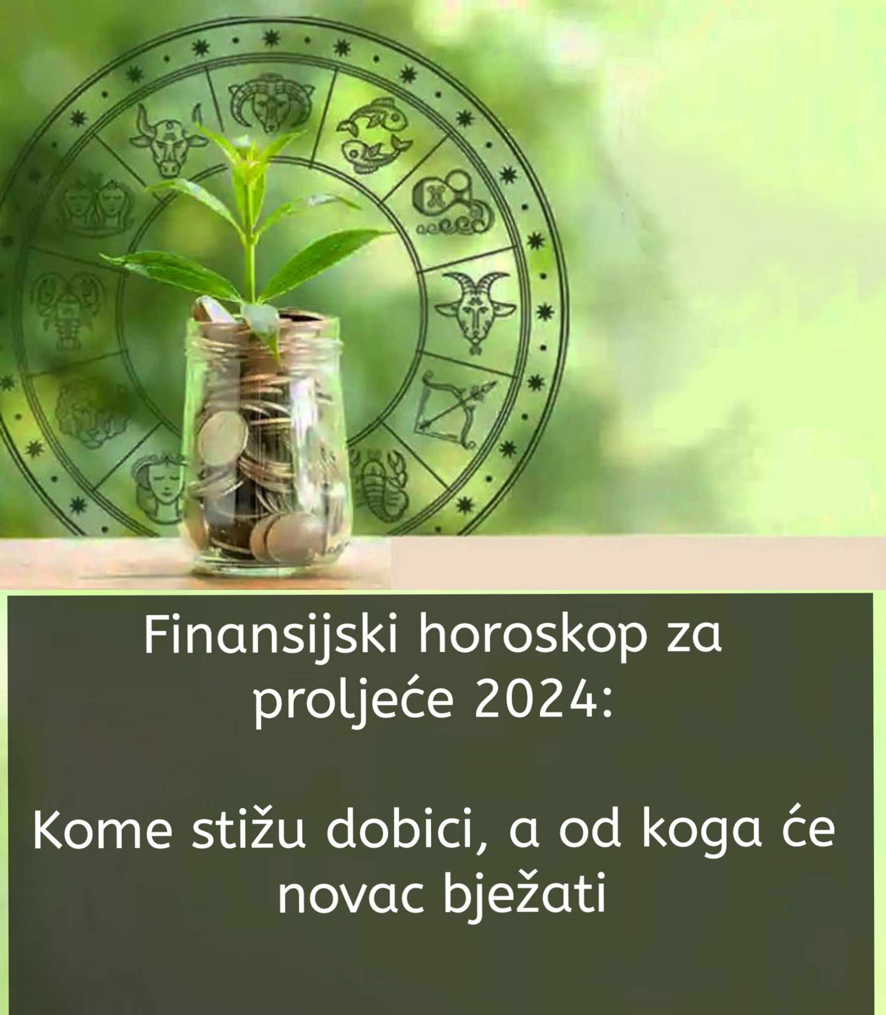 Finansijski horoskop za proljeće 2024: Kome stižu dobici, a od koga će novac bježati