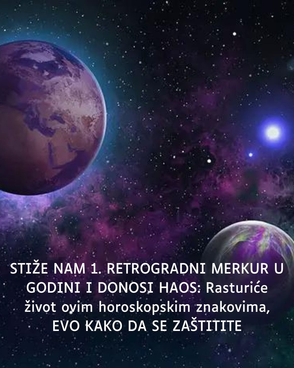 STIŽE NAM 1. RETROGRADNI MERKUR U GODINI I DONOSI HAOS: Rasturiće život ovim horoskopskim znakovima