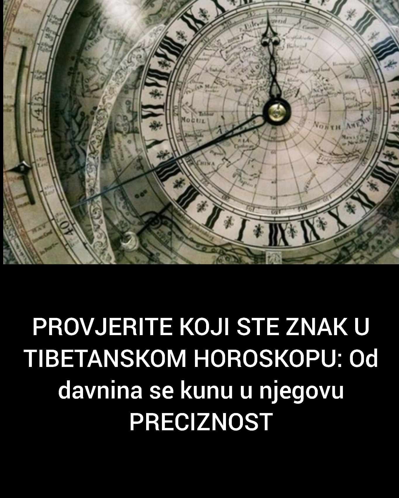 PROVJERITE KOJI STE ZNAK U TIBETANSKOM HOROSKOPU: Od davnina se kunu u njegovu PRECIZNOST