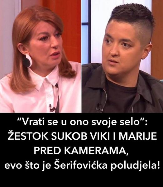 “Vrati se u ono svoje selo”: ŽESTOK SUKOB VIKI I MARIJE PRED KAMERAMA, evo što je Šerifovićka poludjela!