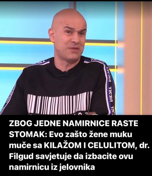 ZBOG JEDNE NAMIRNICE RASTE STOMAK: Evo zašto žene muku muče sa KILAŽOM I CELULITOM, dr. Filgud savjetuje da izbacite ovu namirnicu iz jelovnika