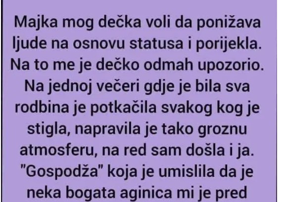 “Majka Mog Dečka Voli Da Ponižava Ljude”